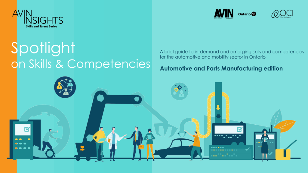Spotlight on Skills & Competencies – Automotive and Parts Manufacturing edition